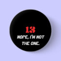 13, Nope, I'm not the one. buttons