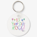 13 Year Olds Rock! Keychain