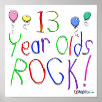 13 Year Olds Rock ! Poster
