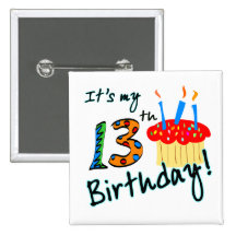 13th Birthday Button