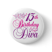 13th Birthday Diva Pinback Button