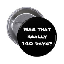 140 Days Buttons