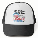 $14 Trillion in 100 Days hats by outpost54 $14 Trillion in 100 Days hats