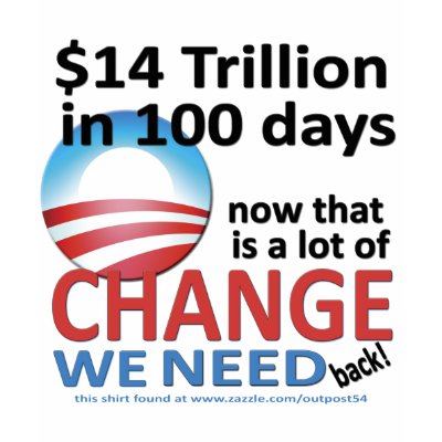 $14 Trillion in 100 Days Tee Shirt by outpost54