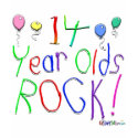 14 Year Olds Rock ! t-shirts by BirthdaysRock 14 Year Olds Rock ! t-shirts