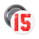 15th Birthday Gifts Pinback Buttons