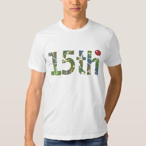 15th Birthday Gifts T Shirt | Zazzle