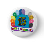 15th Birthday Gifts with Assorted Balloons Design Pin