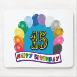 15th Birthday Gifts with Assorted Balloons Design Mouse Pad