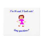 16  I'm 16 and I look cute! Postcard