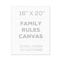 16" x 20" Family Rules Canvas Stretched Canvas Prints