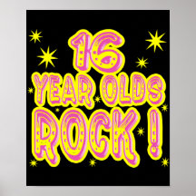 16 Year Olds Rock! (Pink) Poster Print