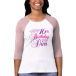 16th Birthday Diva T Shirts