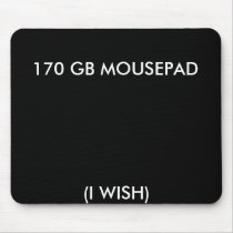 170 GB MOUSEPAD(Black Backround, White text) by Nicolas23 170 GB MOUSEPAD(Black Backround, White text)