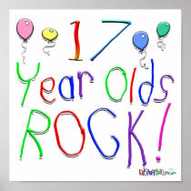 17 Year Olds Rock ! Poster