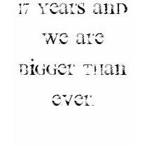 17 years and we are bigger than ever. t-shirts by numberonhogwartsfan 17 years and we are bigger than ever. t-shirts