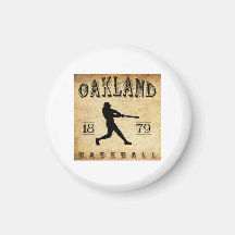 1879 Oakland California Baseball Fridge Magnet