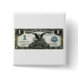 1899 One Dollar US Silver Certificate buttons