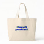 18 kiss my butt tote bags