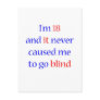 18 never gone blind post card