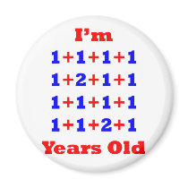 18 Years old! Fridge Magnet