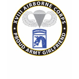 18th Airborne Girlfriend shirt