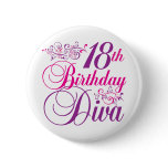 18th Birthday Diva Pinback Buttons