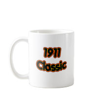 1911 Classic mugs by birthyeardesigns2 1911 Classic mugs