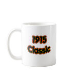 1915 Classic Mugs