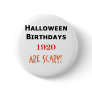 1920 halloween birthday button