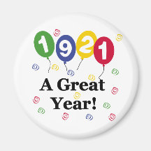 1921 A Great Year Birthday Fridge Magnets