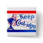 1924 Keep Coolidge Pinback Button