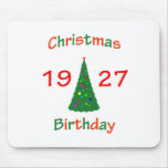 1927 Christmas Birthday Mousepad