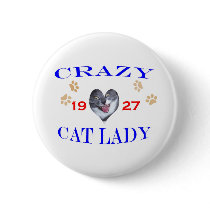 1927 Crazy Cat Lady buttons by birthyeardesigns 1927 Crazy Cat Lady buttons