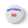 1928 Made In America Pinback Buttons