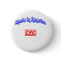 1929 Made In America buttons by birthyeardesigns2 1929 Made In America buttons