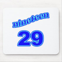 1929 Nineteen 29 Mouse Pad