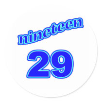 1929 Nineteen 29 Round Stickers