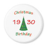 1930 Christmas Birthday Refrigerator Magnet