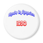 1930 Made In America Refrigerator Magnet