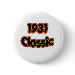 1931 Classic Pinback Buttons