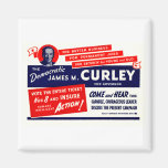1934 James Michael Curley Refrigerator Magnets