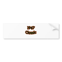 1947 Classic Bumper Sticker