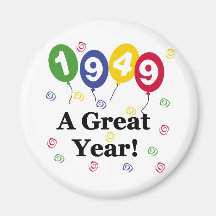1949 A Great Year Birthday Fridge Magnets