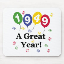 1949 A Great Year Birthday Mouse Mat