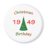 1949 Christmas Birthday Refrigerator Magnets