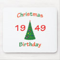1949 Christmas Birthday mousepads