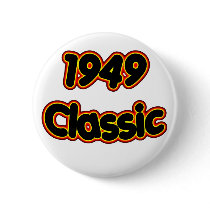 1949 Classic Pinback Buttons