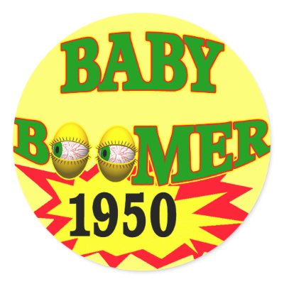 Baby Boomers on For Any Baby Boomer Or For Those Baby Boomer Class Reunions Or Events