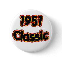 1951 Classic Pinback Button